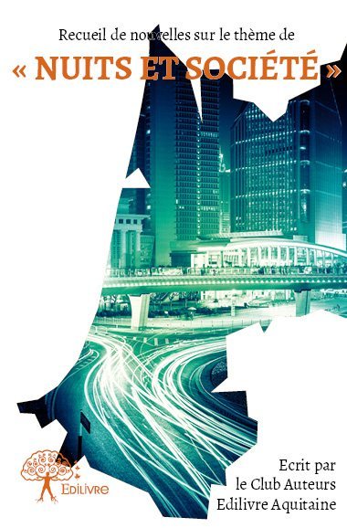 Recueil de nouvelles du club auteurs aquitaine
