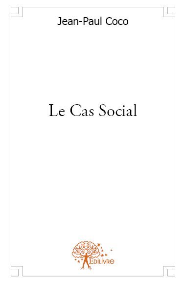 Le cas social