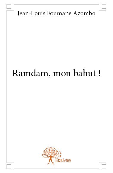 Ramdam, mon bahut !