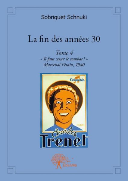 La fin des années 30