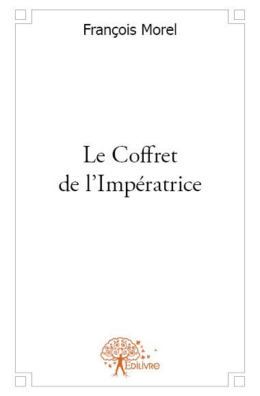 Le coffret de l'impératrice