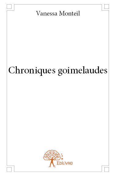 Chroniques goimelaudes