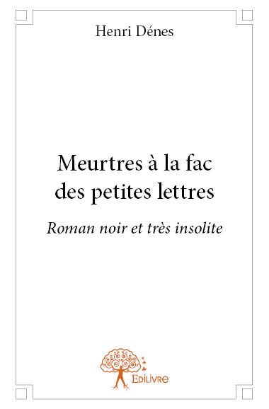 Meurtres à la fac des petites lettres
