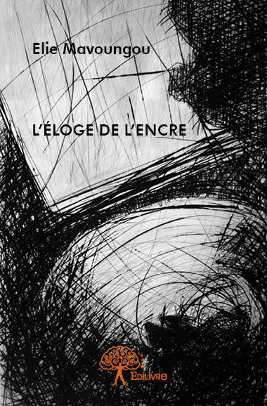 L'éloge de l'encre