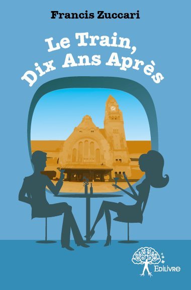 Le train, dix ans après
