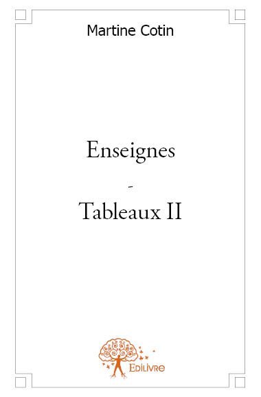 Enseignes-tableaux - Tome 2
