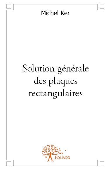 Solution générale des plaques rectangulaires