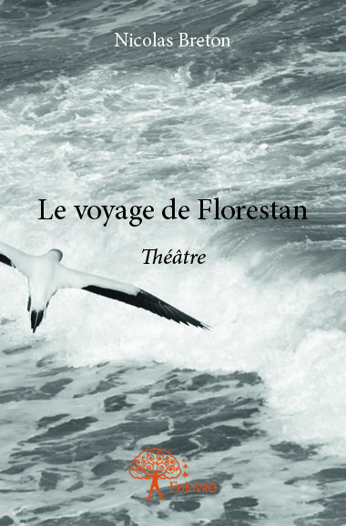 Le voyage de florestan