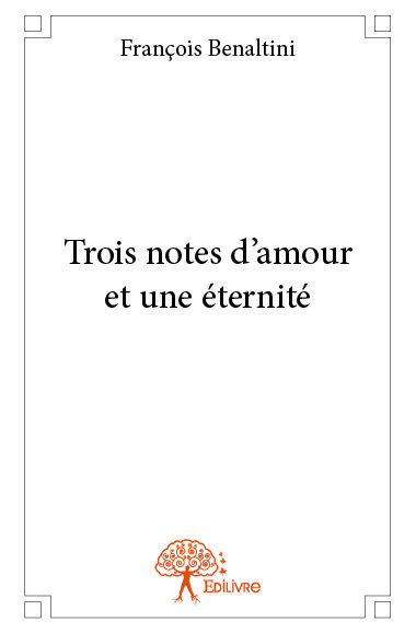 Trois notes d'amour et une éternité