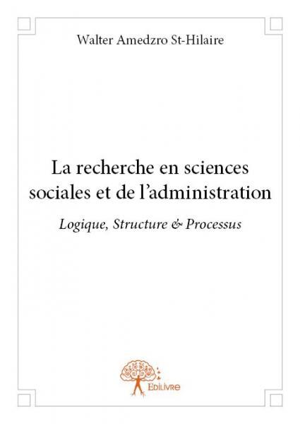 La recherche en sciences sociales et de l’administration