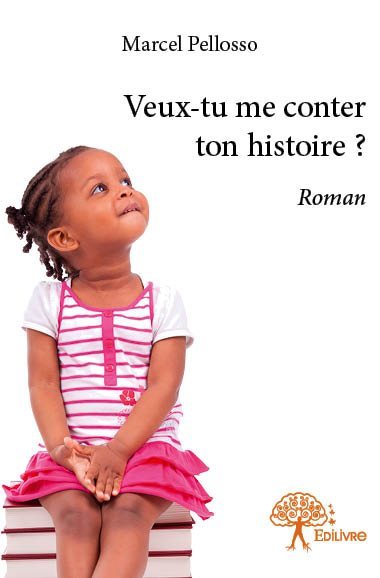 Veux tu me conter ton histoire ?