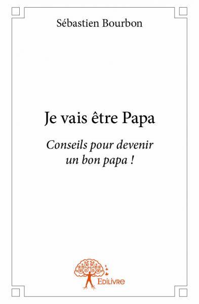 Je vais être papa