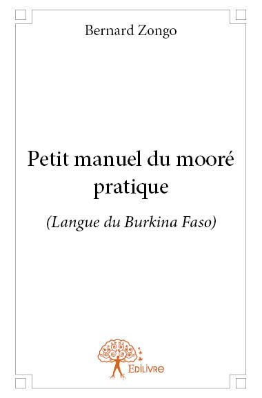 Petit manuel du mooré pratique