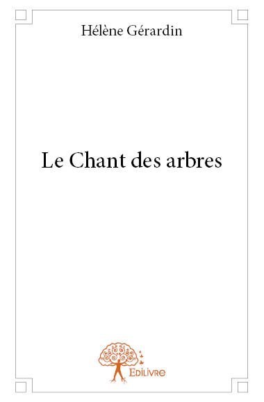 Le chant des arbres