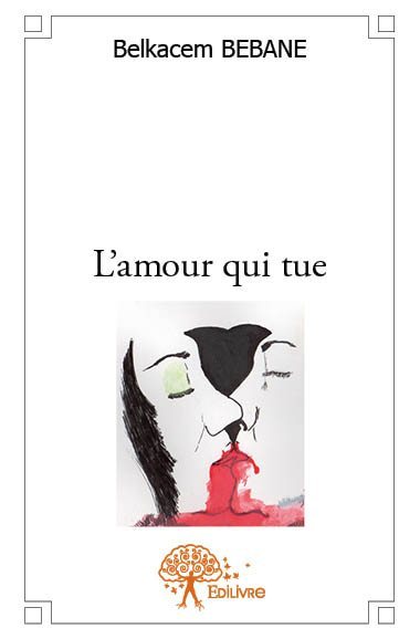 L'amour qui tue