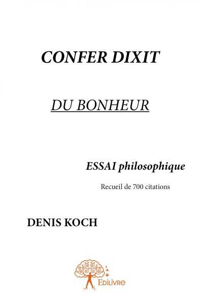 Confer dixit du bonheur