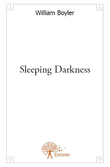 Sleeping darkness