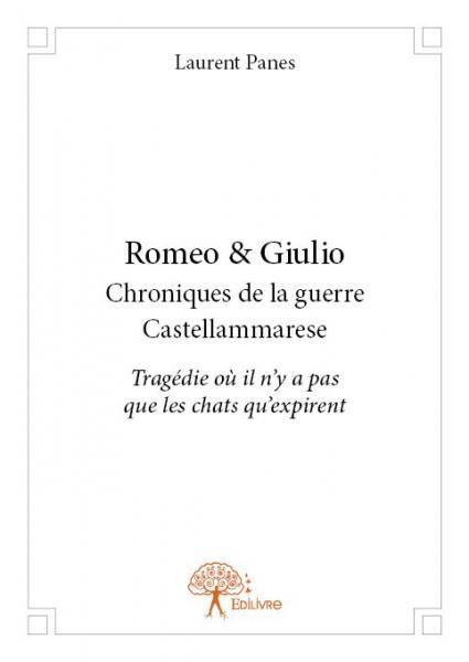 Romeo & giulio chroniques de la guerre castellammarese