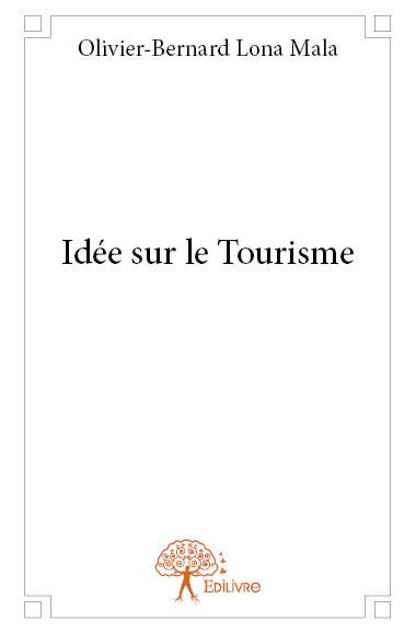 Idée sur le tourisme