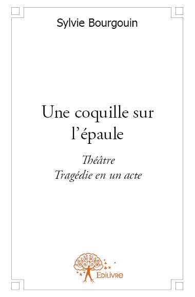 Une coquille sur l'épaule