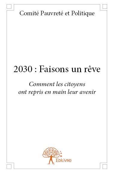 2030 : faisons un rêve