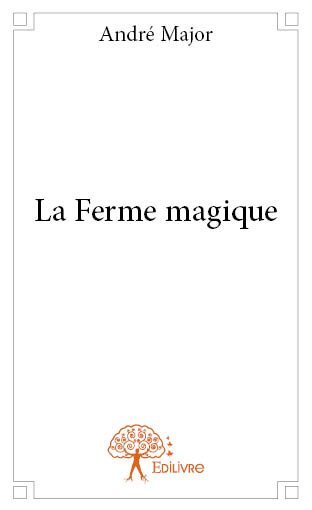 La ferme magique