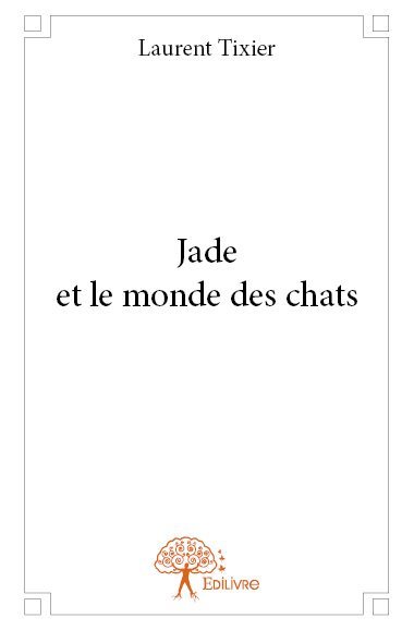 Jade et le monde des chats