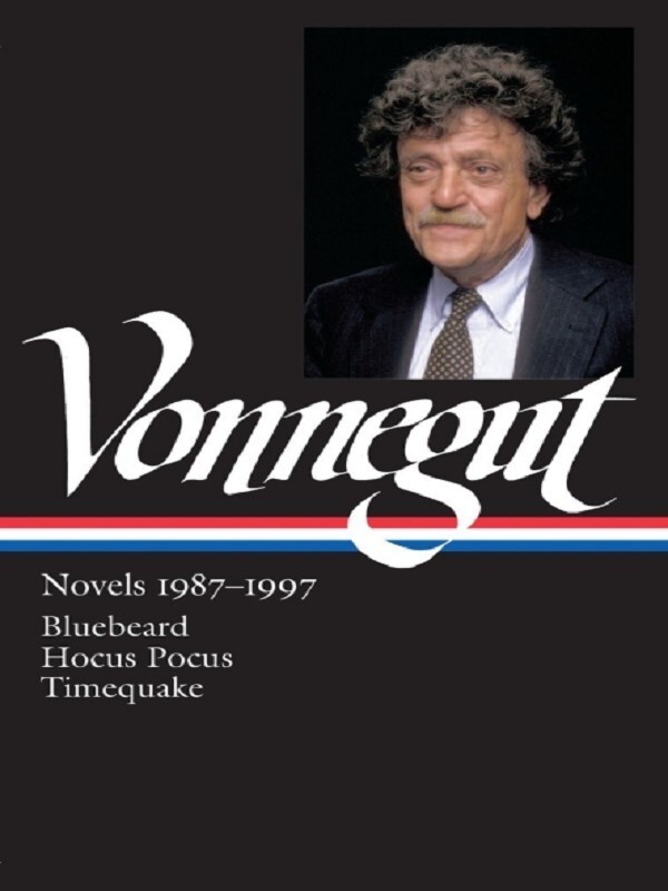 Kurt Vonnegut: Novels 1987-1997 (LOA #273)