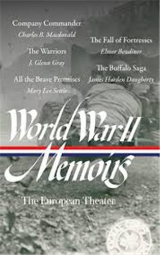 World War II Memoirs: The European Theater (LOA #385) /anglais