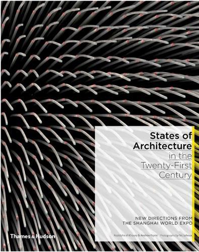 States of Architecture in the Twenty-First Century /anglais