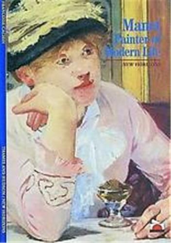 Manet Painter of Modern Life (New Horizons) /anglais