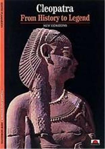 Cleopatra From History to Legend (New Horizons) /anglais