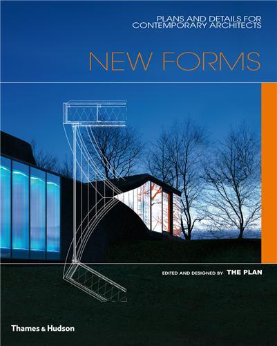 New Forms - Plans and Details for Contemporary Architects /anglais