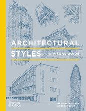 Architectural Styles A Visual Guide /anglais
