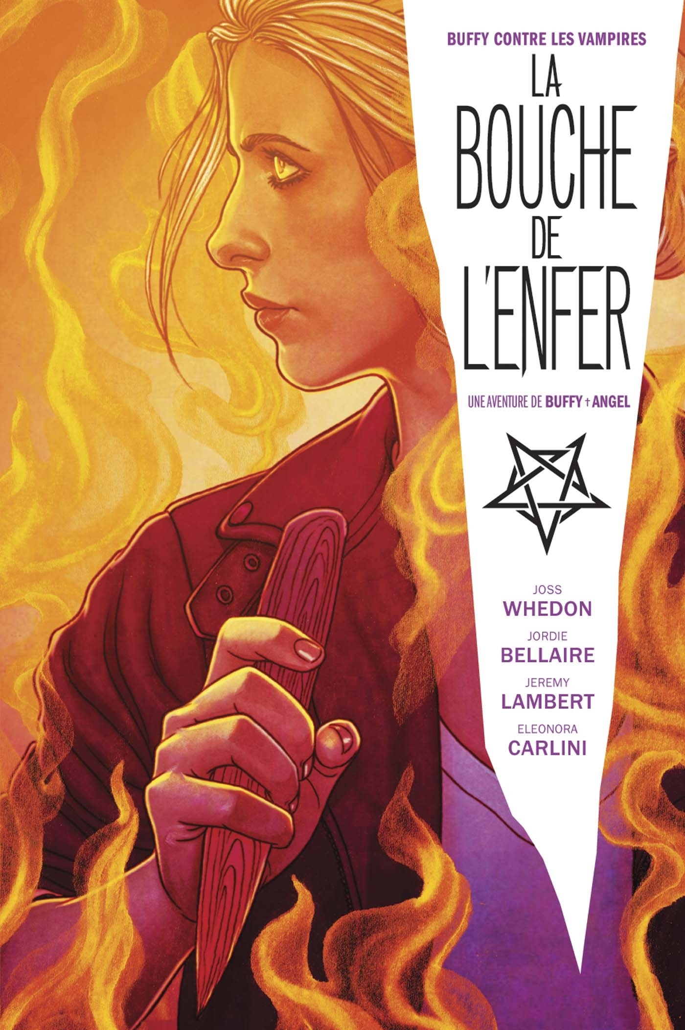 Buffy contre les Vampires / Angel : La Bouche de l'Enfer
