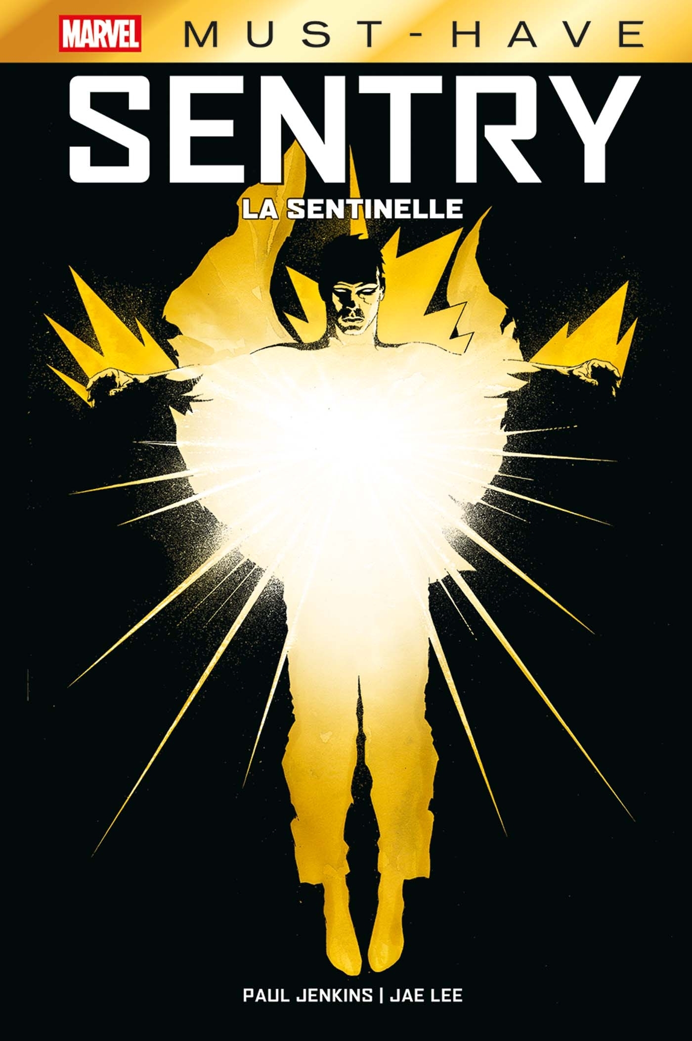 Sentry : La Sentinelle