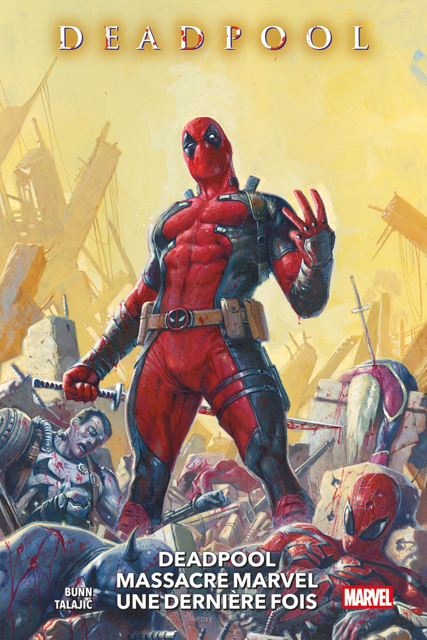 Deadpool massacre Marvel une dernière fois