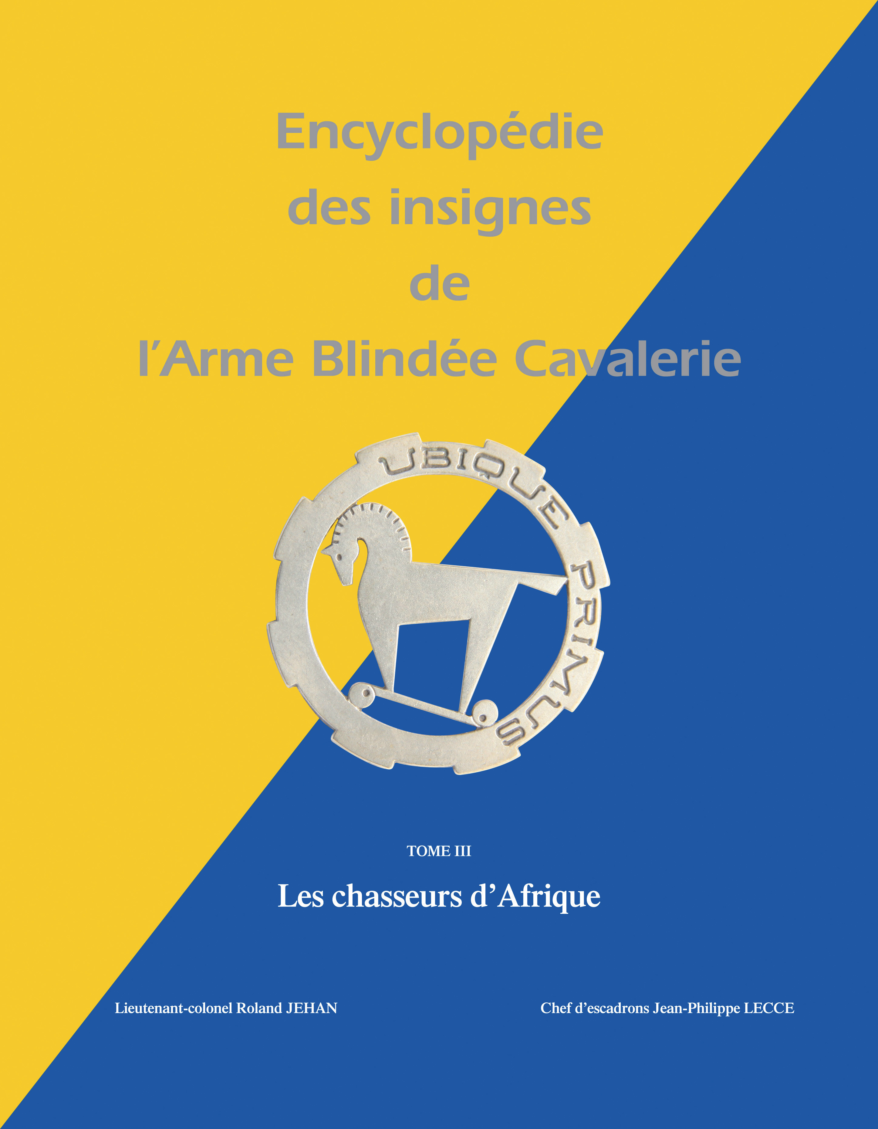 Encyclopédie des insignes de l'arme blindée cavalerie