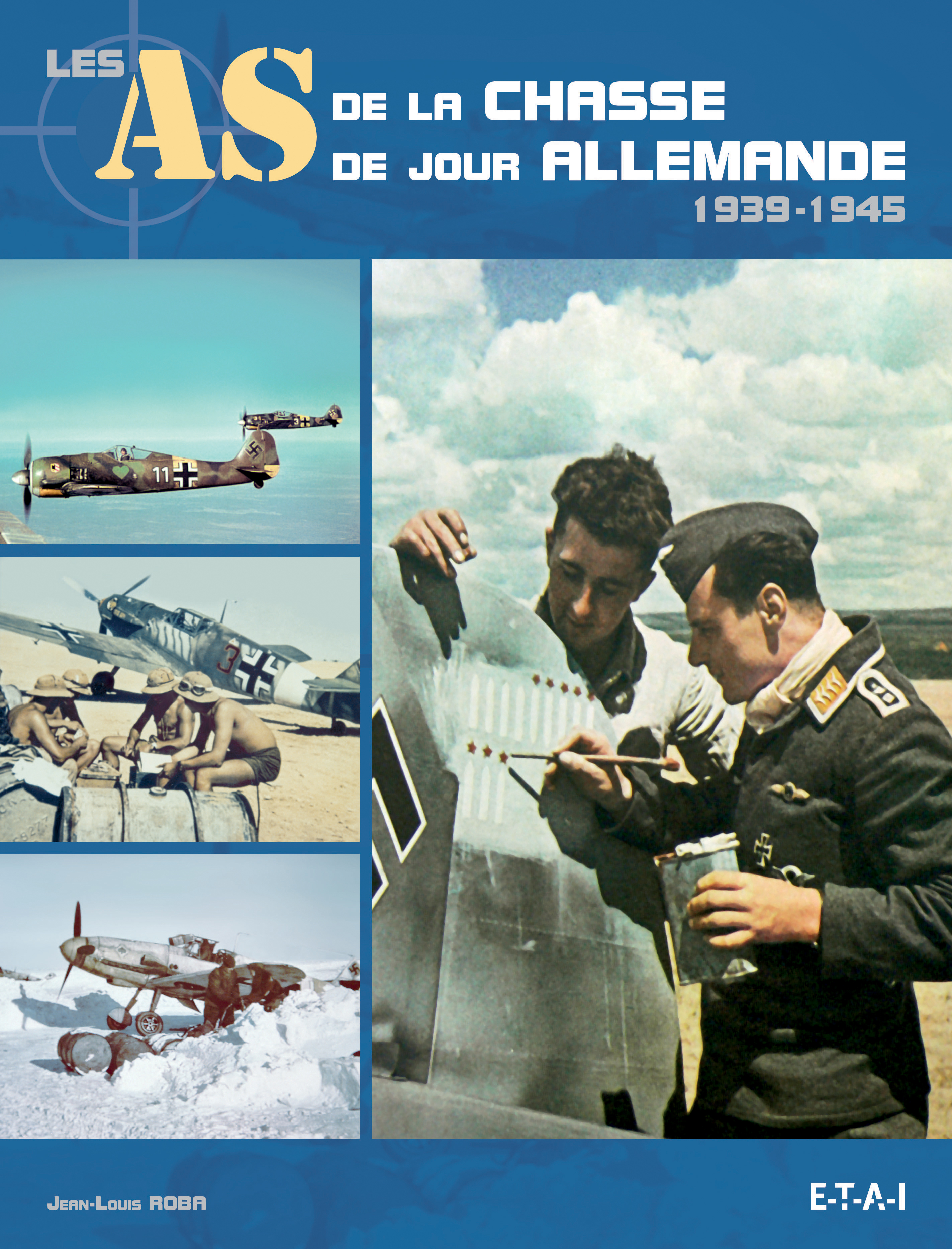 Les as de la chasse de jour allemande - 1939-1945