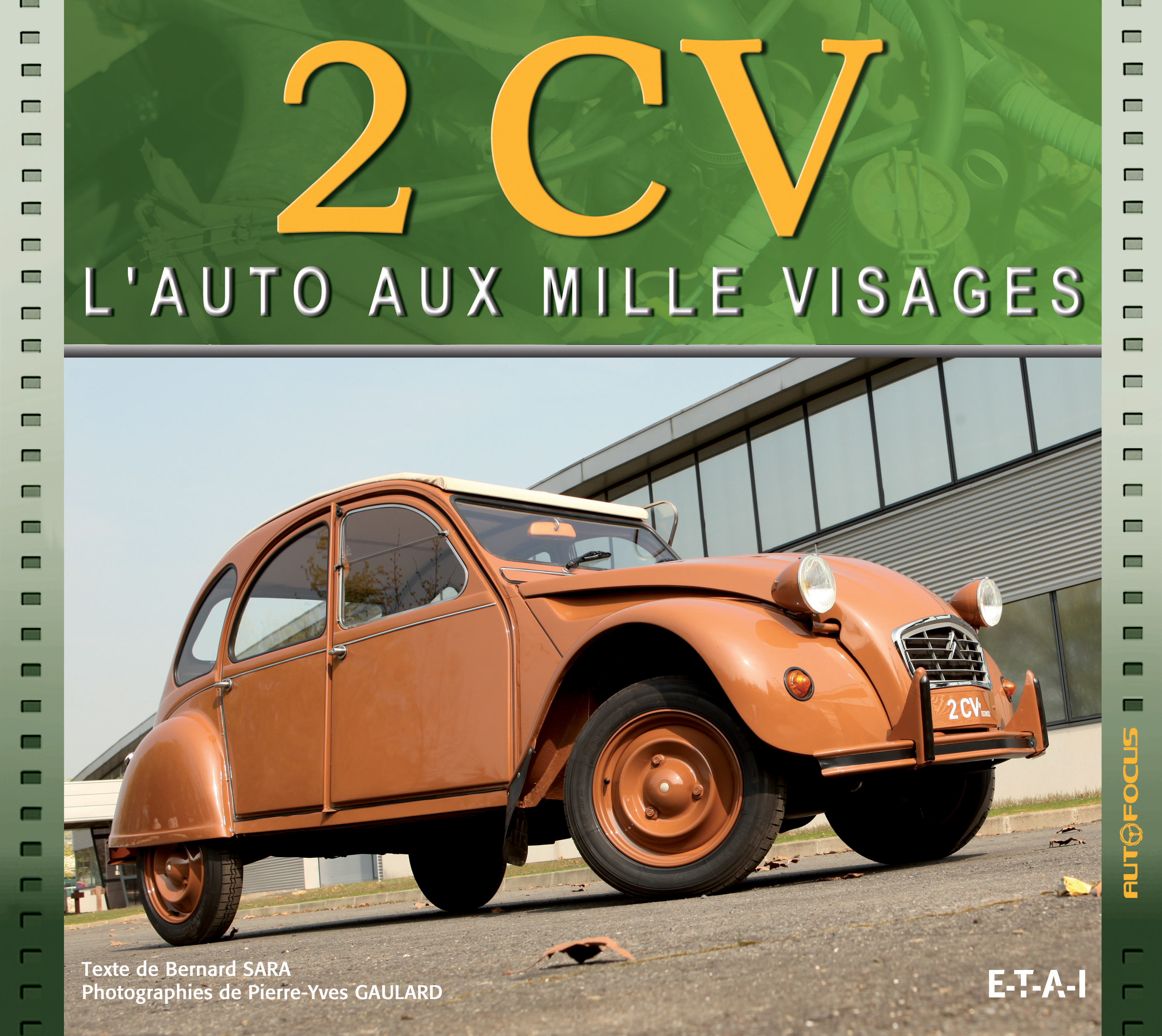 2 CV - l'auto aux mille visages