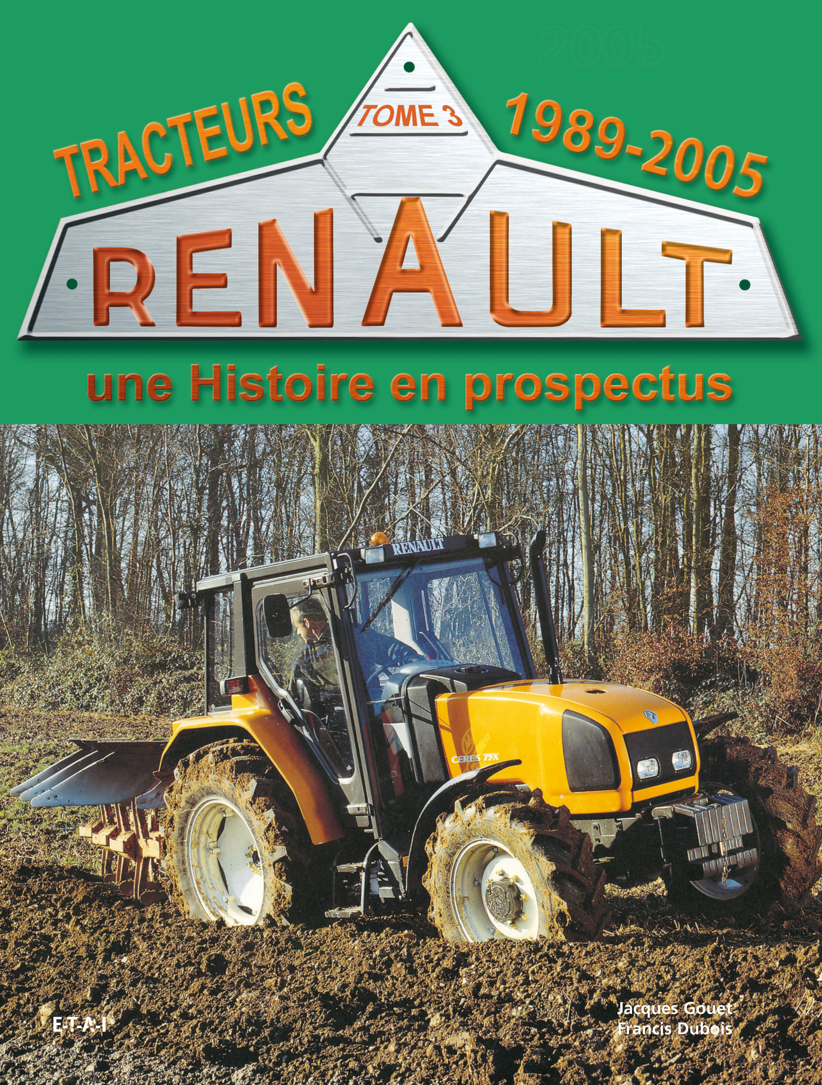 Tracteurs Renault - une histoire en prospectus