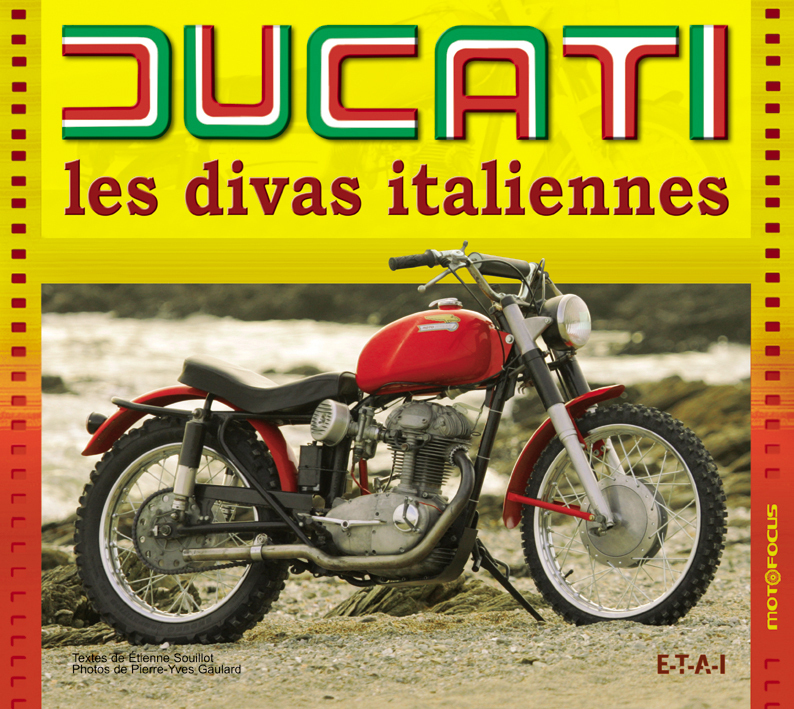 Ducati - les divas italiennes