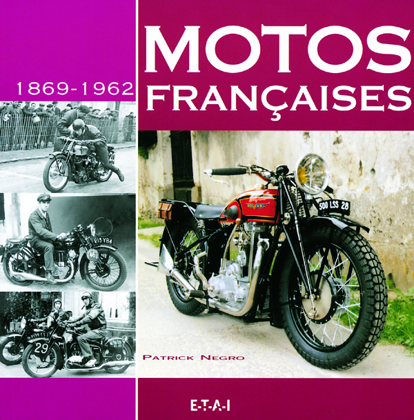 Motos françaises 1869-1964