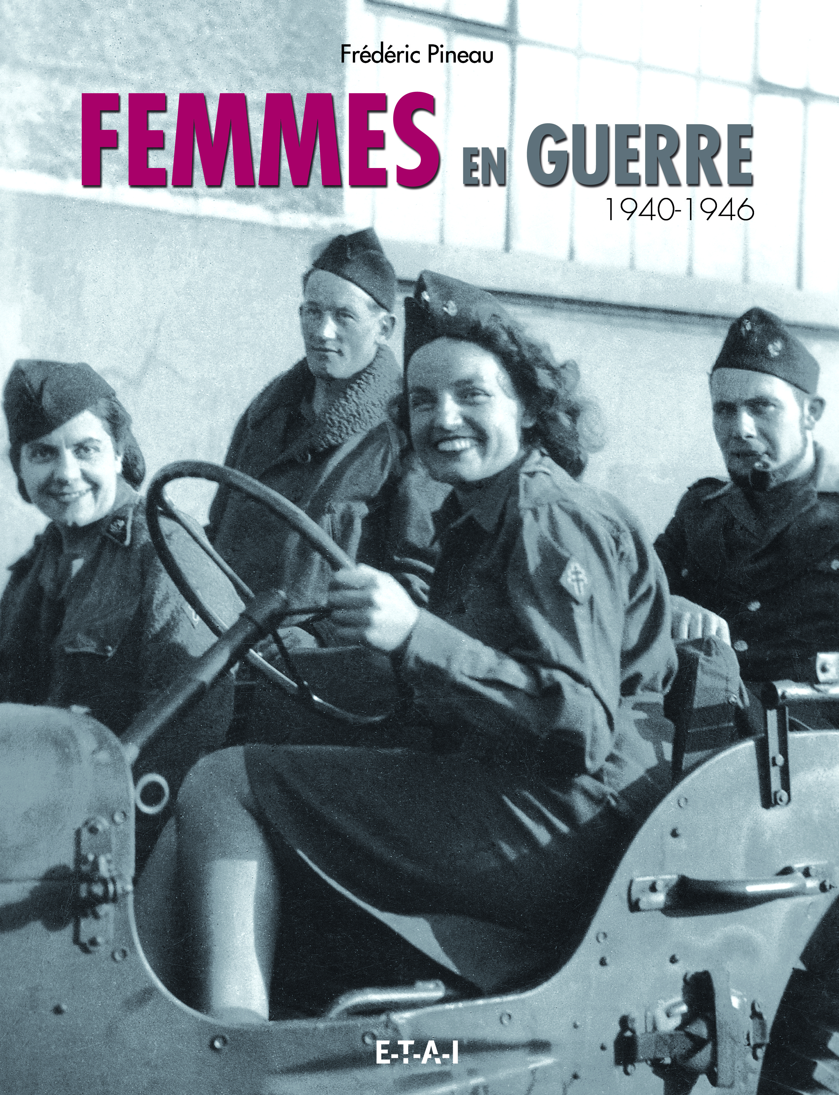 Femmes en guerre - 1940-1946