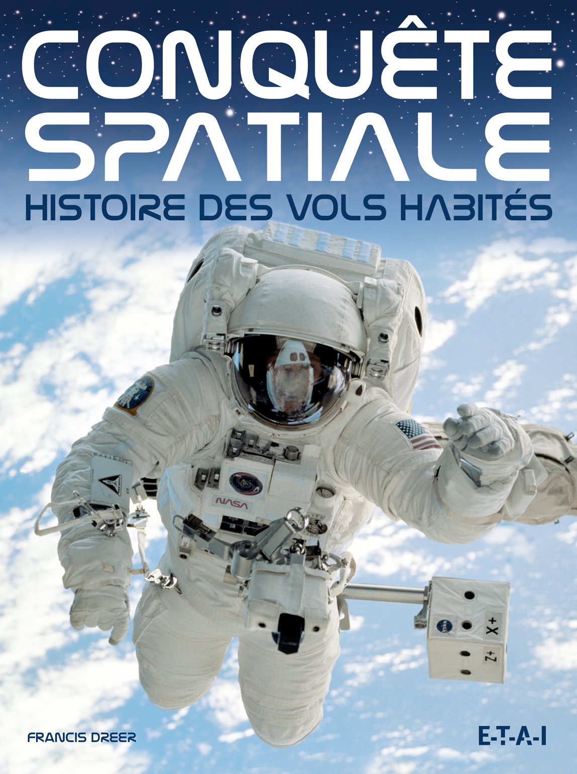 Conquête spatiale - histoire des vols habités