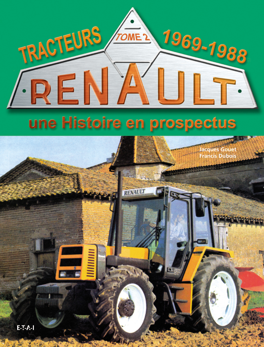 Tracteurs Renault - une histoire en prospectus