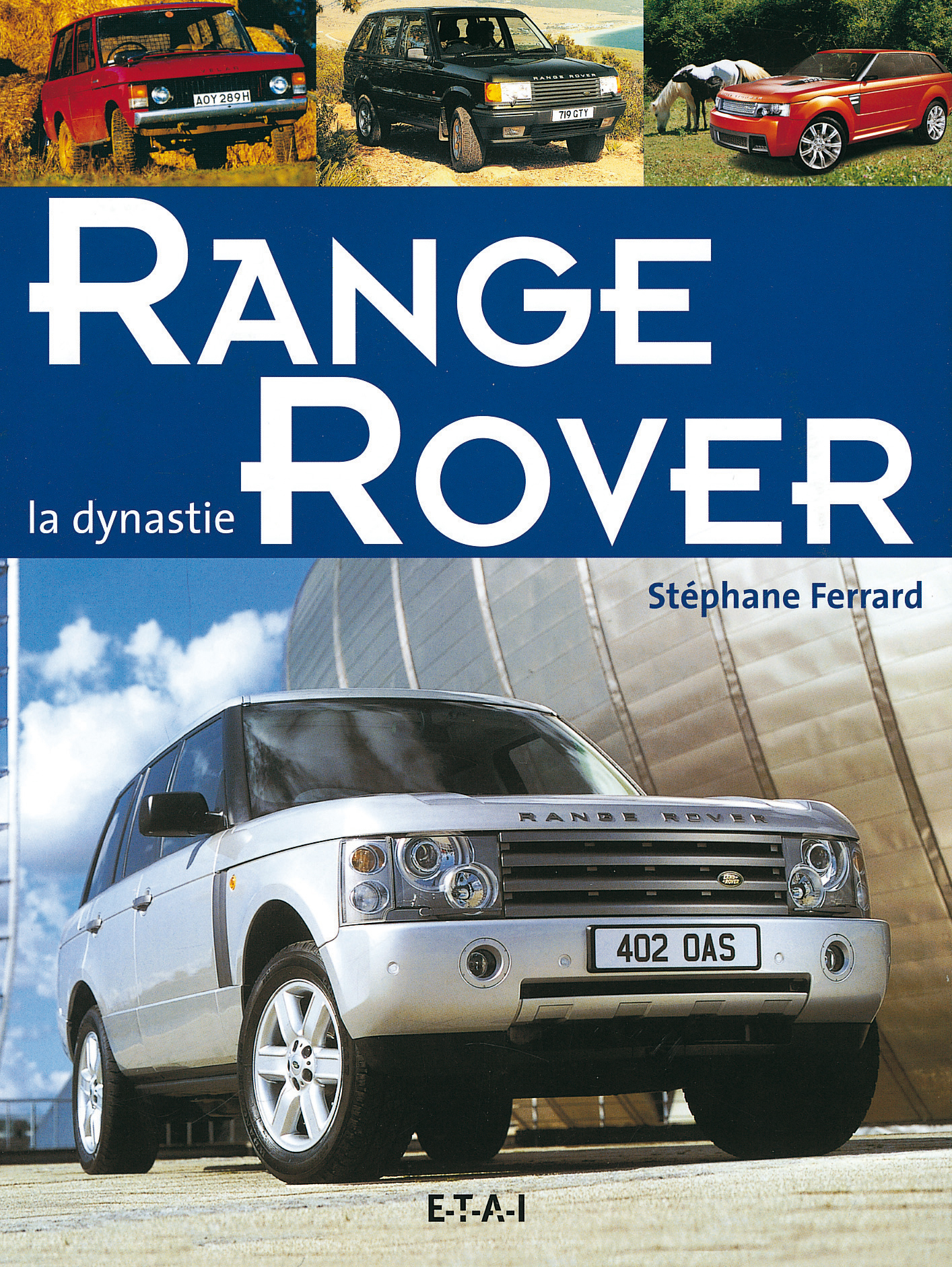 La dynastie Range Rover