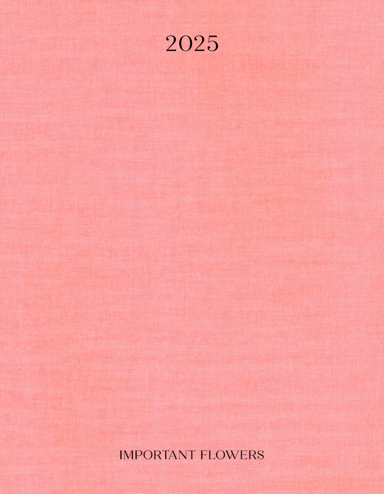 The Important Flowers Planner 2025