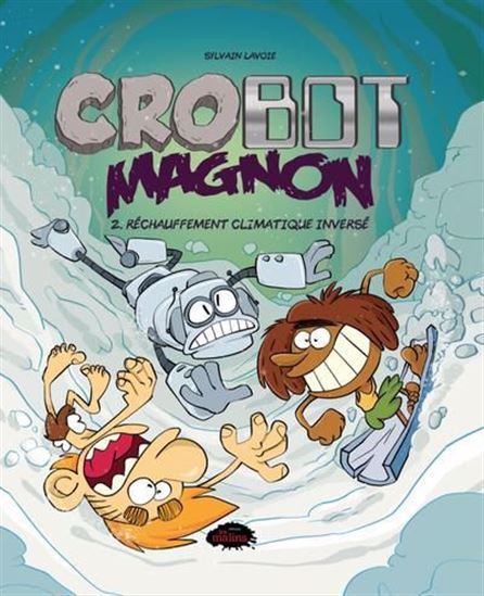 CROBOT MAGNON V 02 RECHAUFFEMENT CLIMATIQUE INVERSE