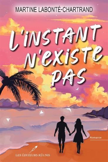 L'INSTANT N'EXISTE PAS